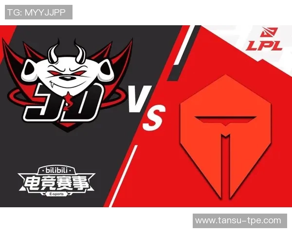 JDG全力进军VCT赛场展现电竞新风采与竞争实力